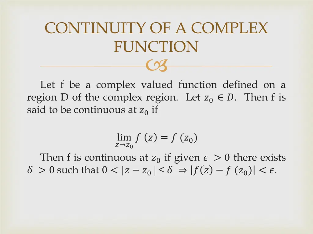 continuity of a complex function