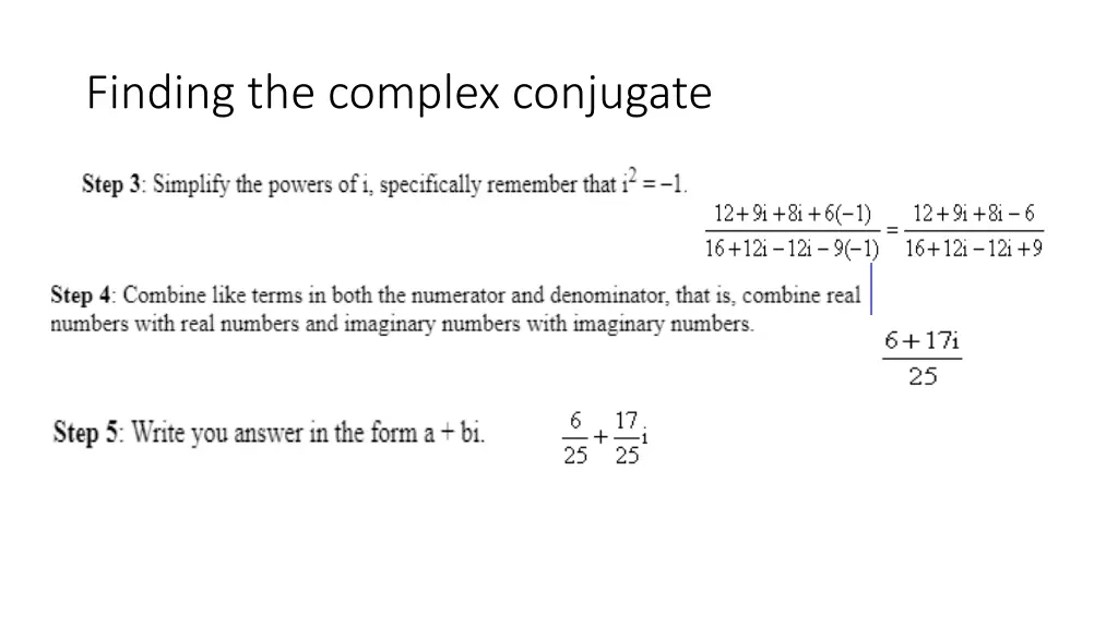 finding the complex conjugate 1