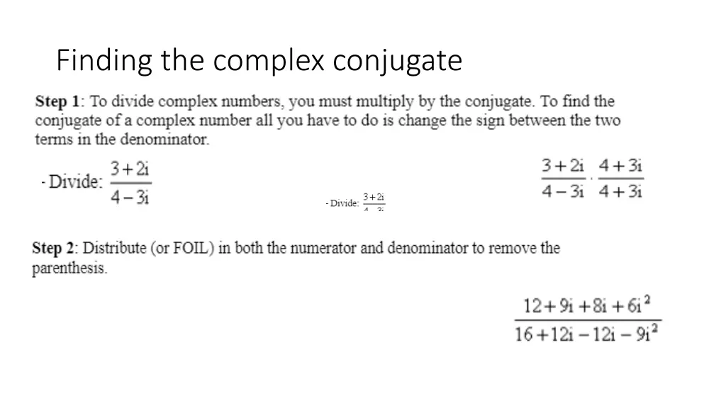 finding the complex conjugate