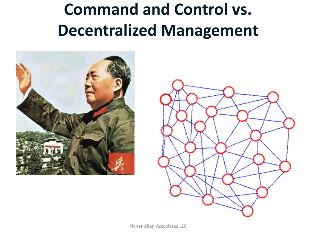 command and control vs decentralized management