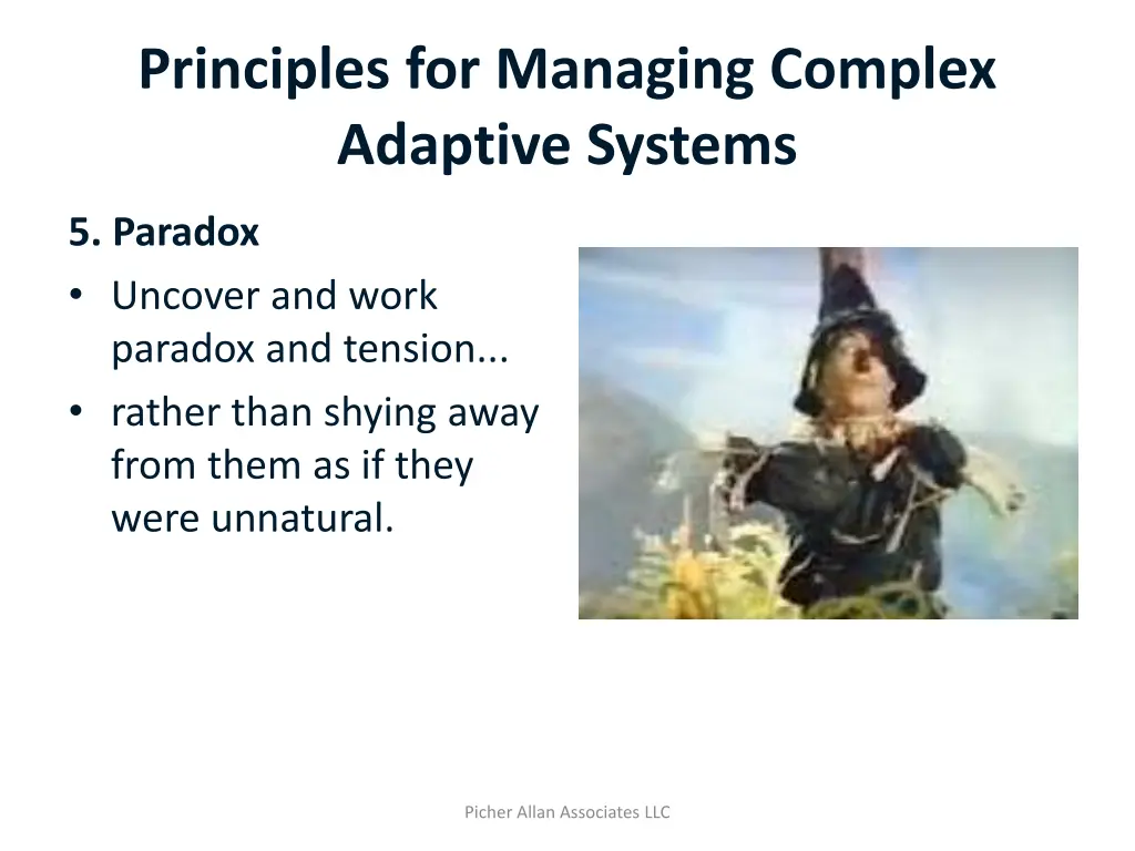 principles for managing complex adaptive systems 5