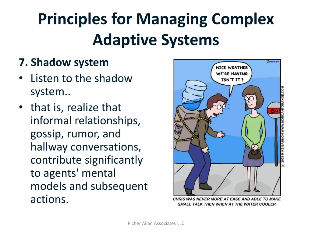 principles for managing complex adaptive systems 7