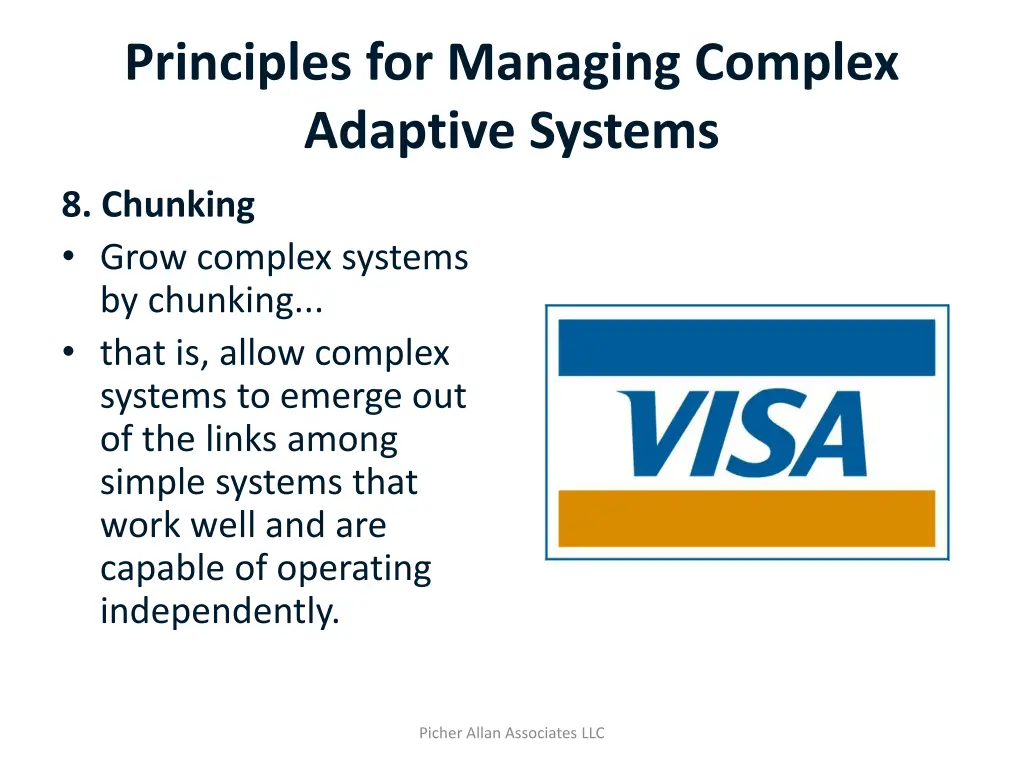 principles for managing complex adaptive systems 8