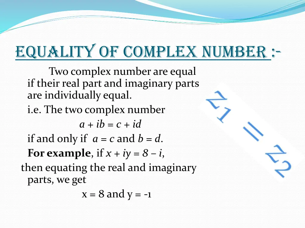 equality of complex number two complex number