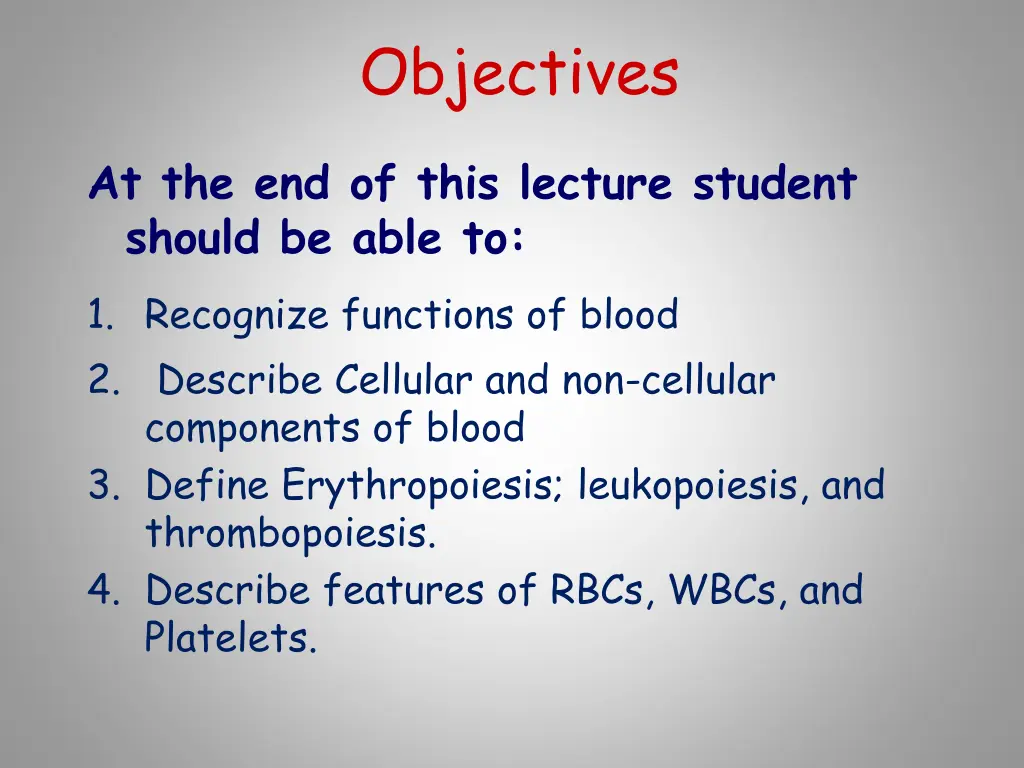 objectives