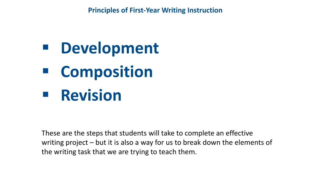 principles of first year writing instruction 7