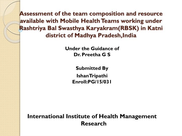 assessment of the team composition and resource