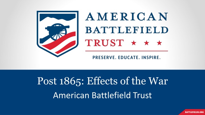 post 1865 effects of the war american battlefield