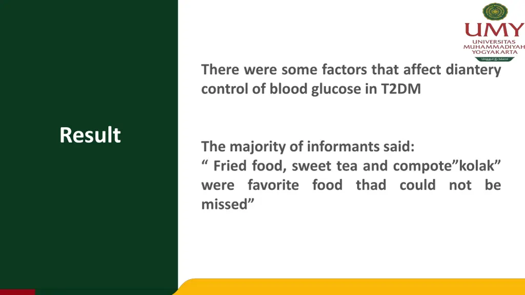 there were some factors that affect diantery