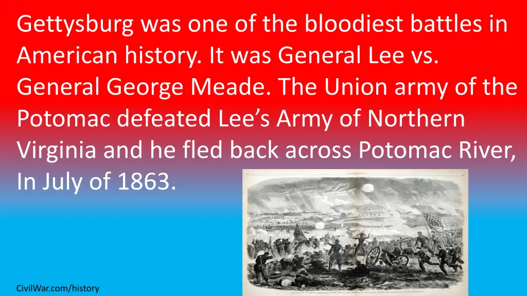 gettysburg was one of the bloodiest battles