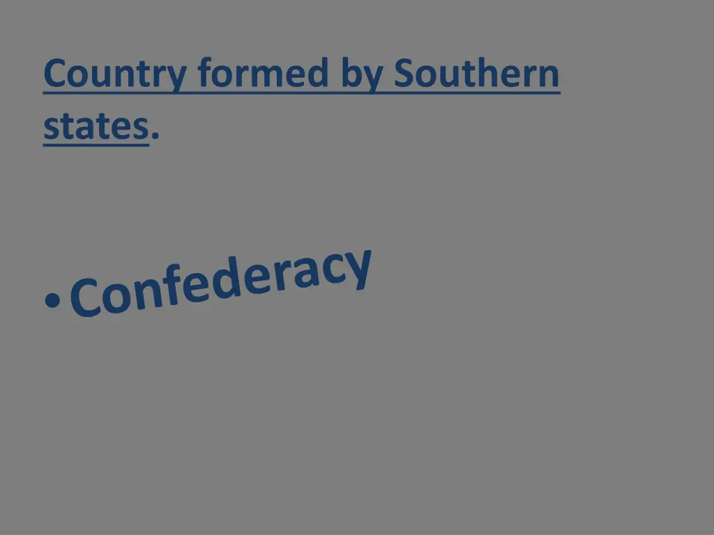 country formed by southern states