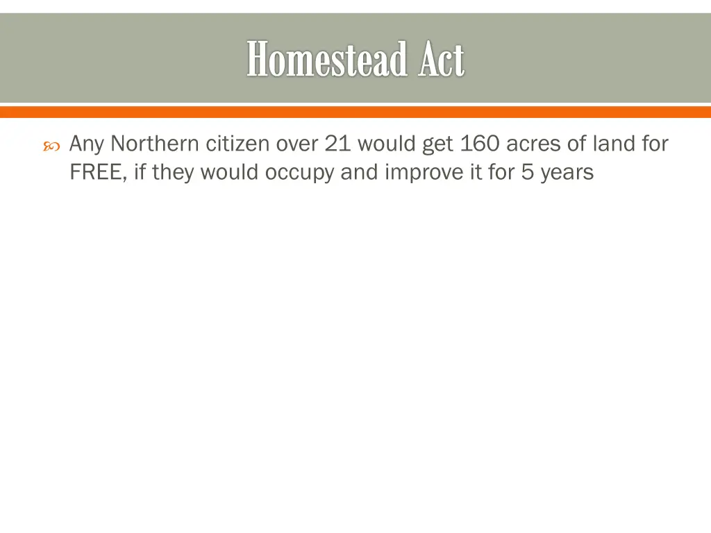 homestead act