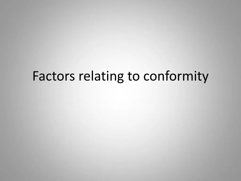 factors relating to conformity