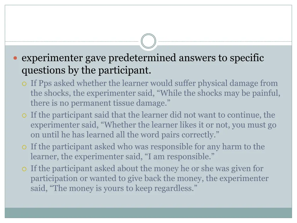 experimenter gave predetermined answers