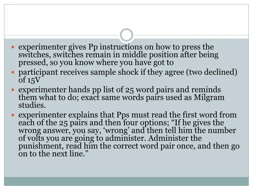 experimenter gives pp instructions