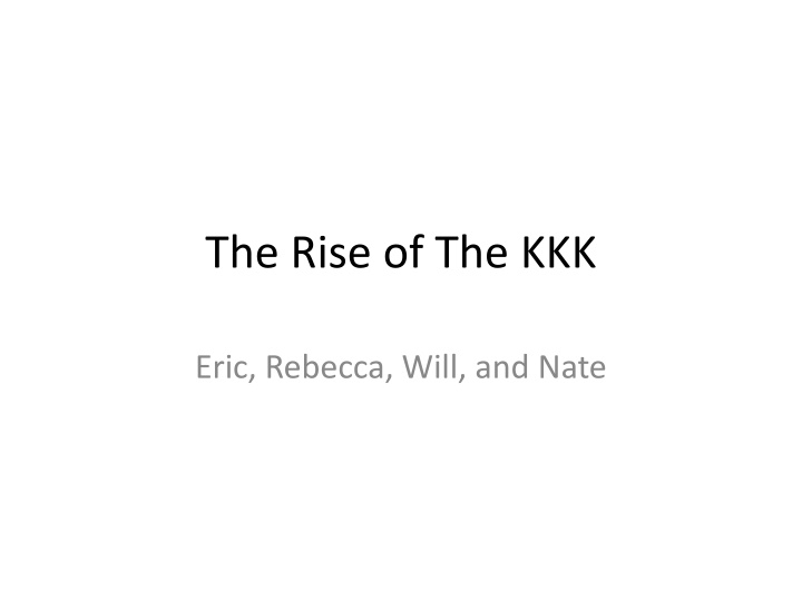 the rise of the kkk