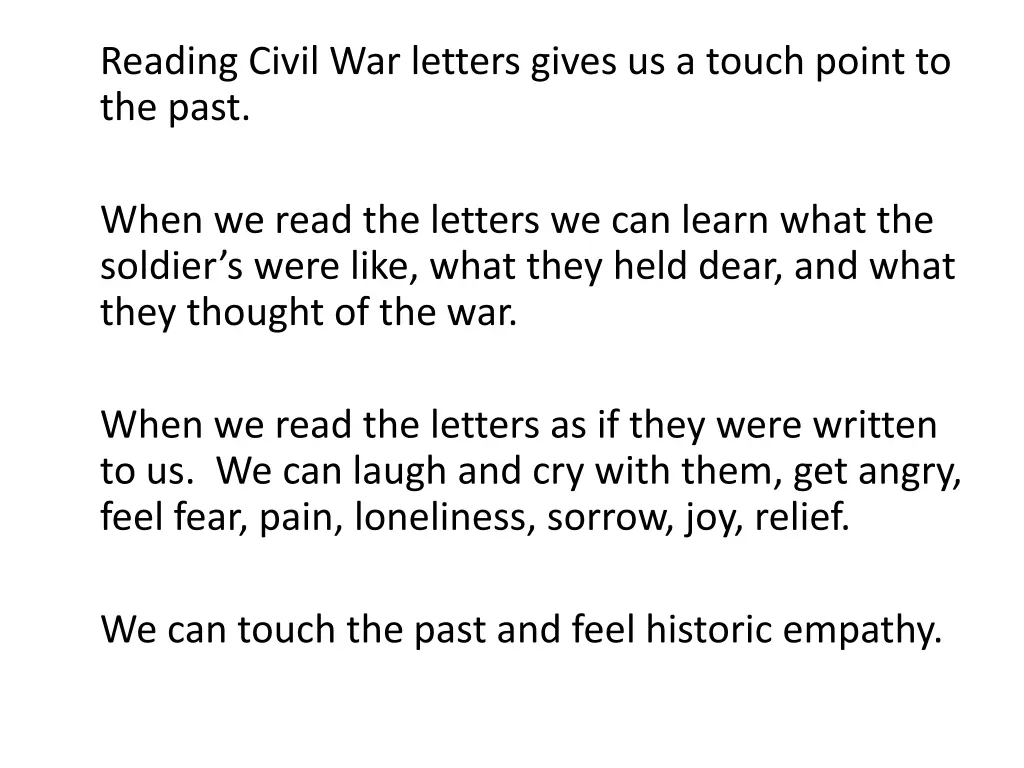 reading civil war letters gives us a touch point