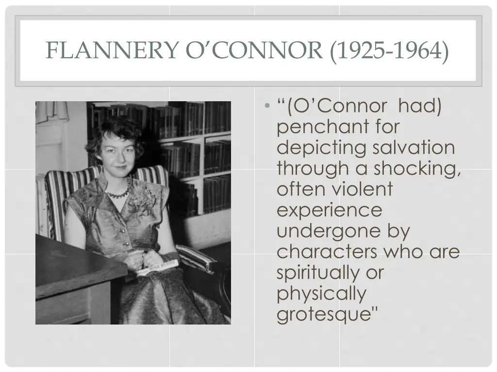 flannery o connor 1925 1964