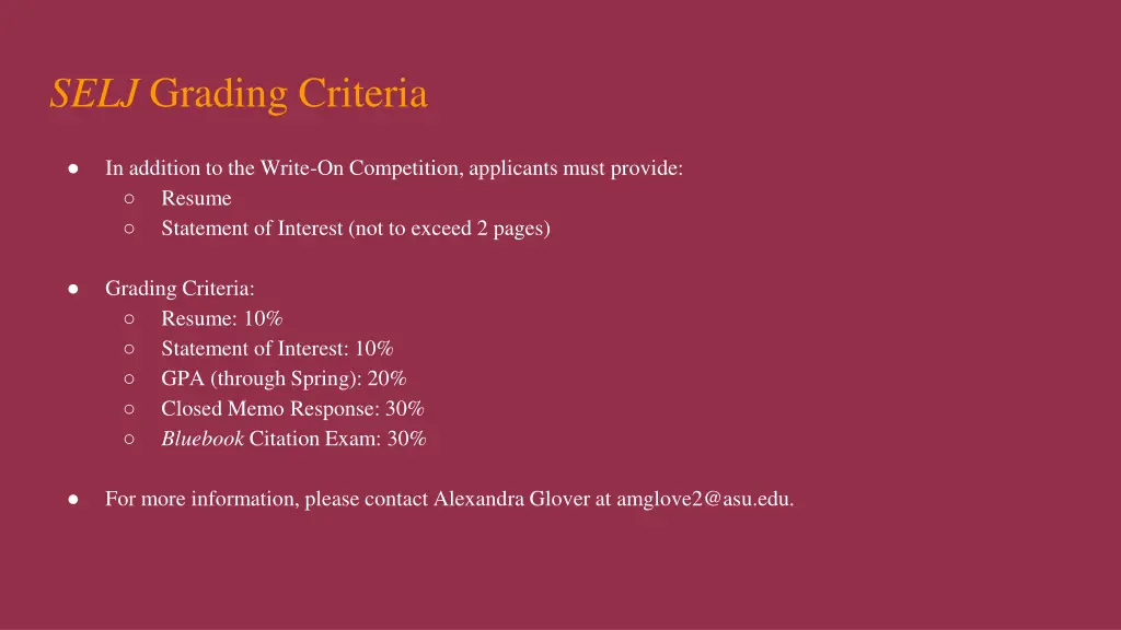 selj grading criteria