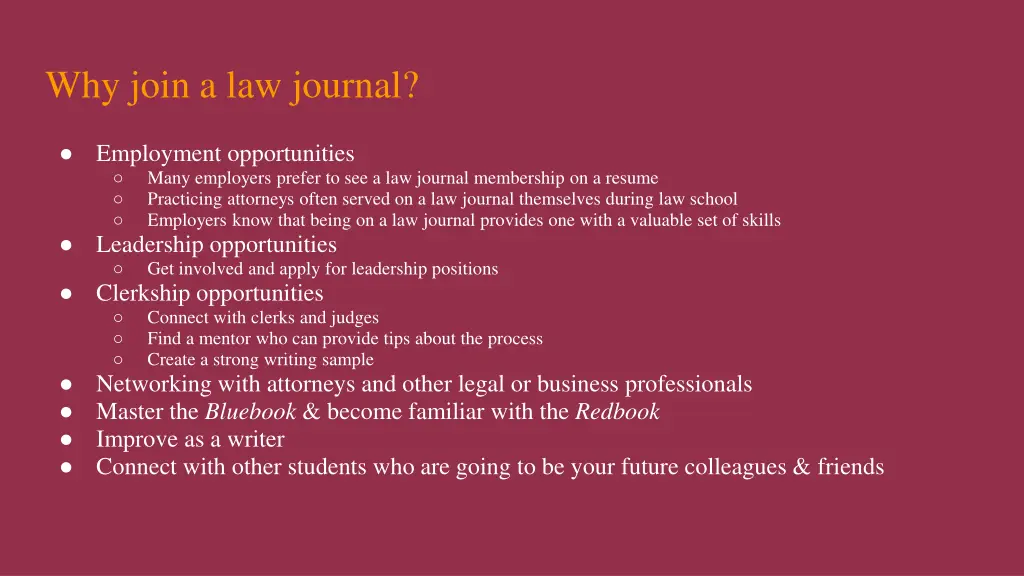 why join a law journal