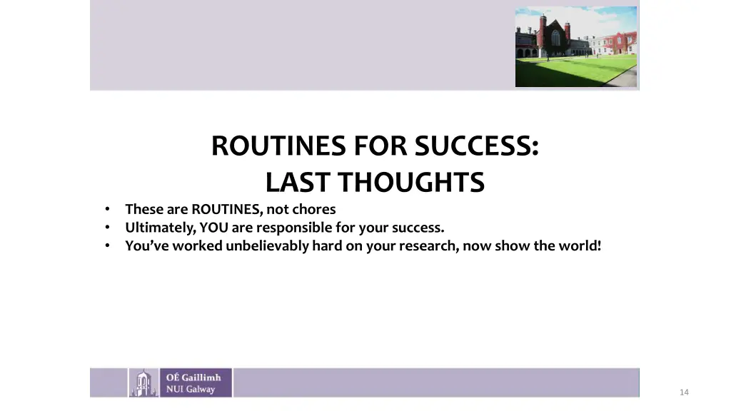 routines for success last thoughts these