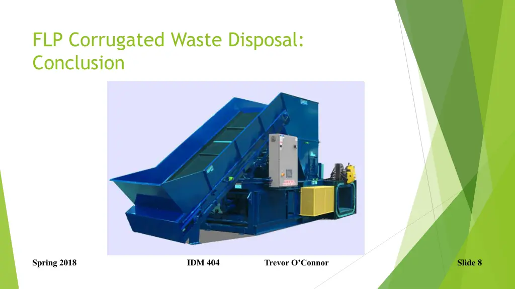 flp corrugated waste disposal conclusion