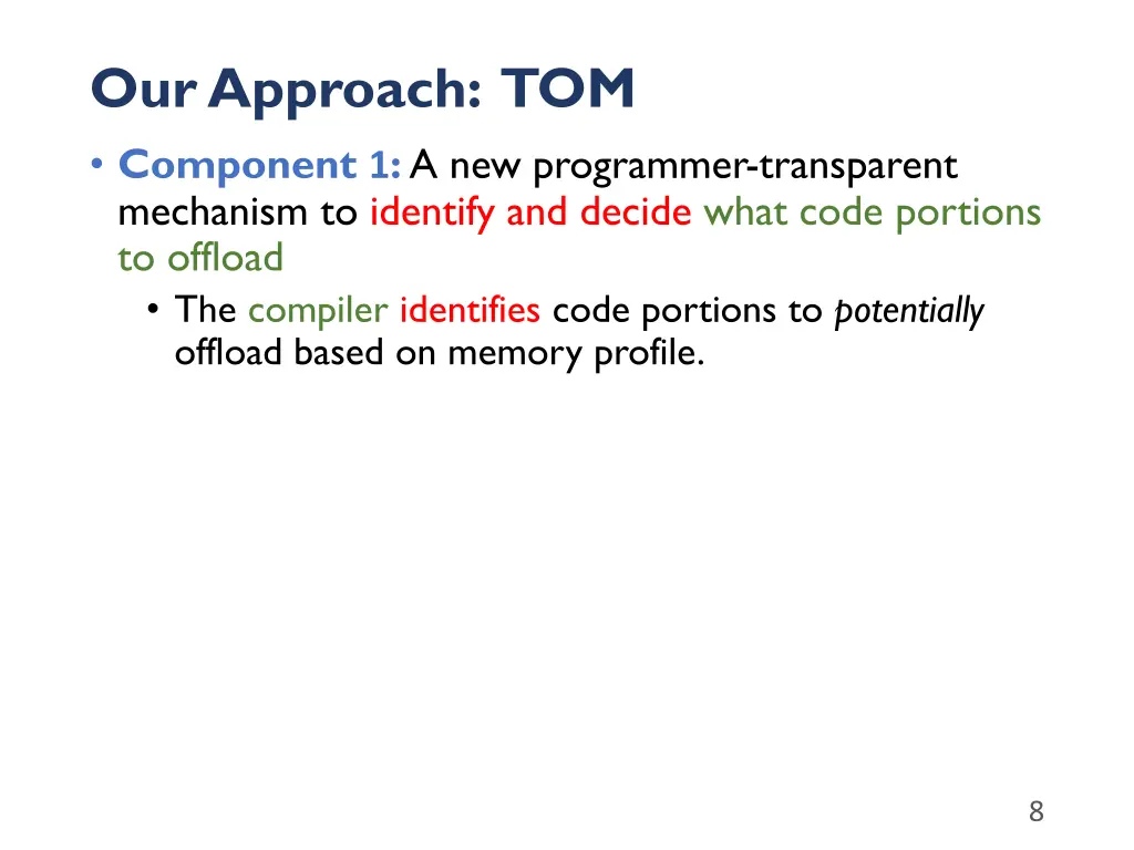 our approach tom component 1 a new programmer 1