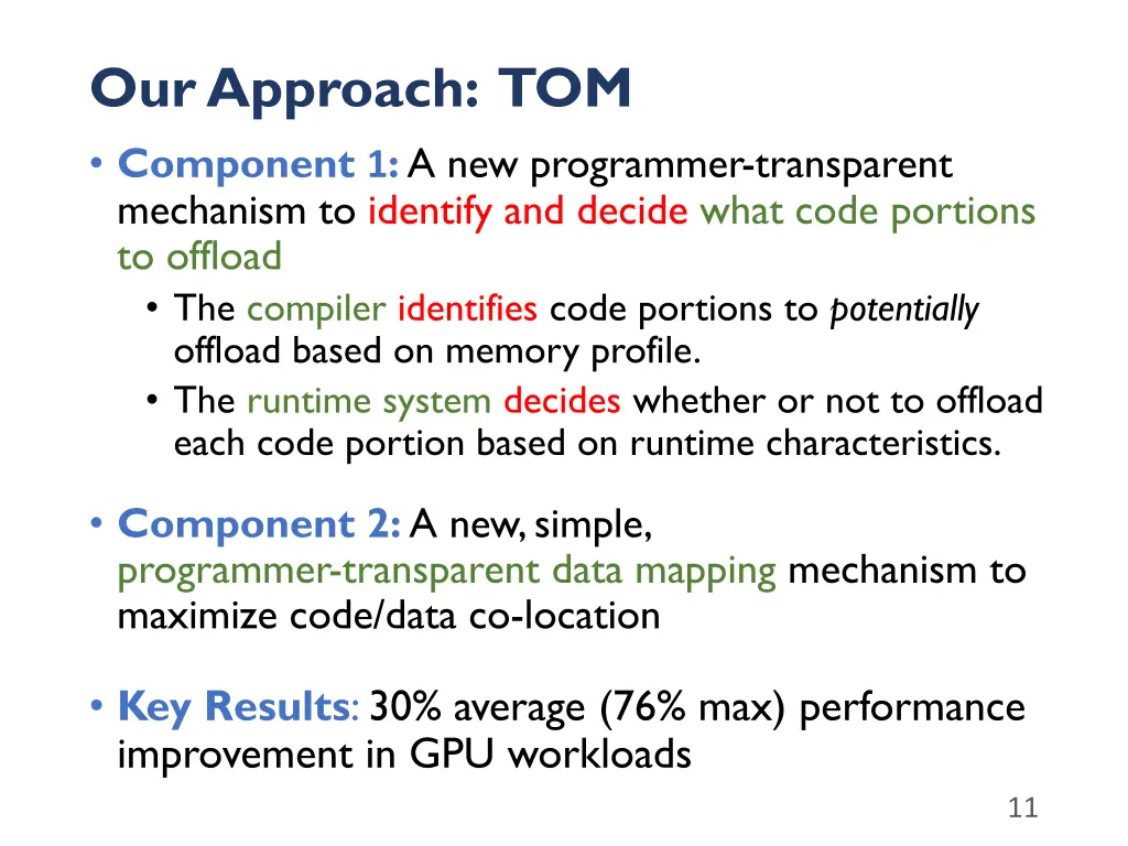 our approach tom component 1 a new programmer 4