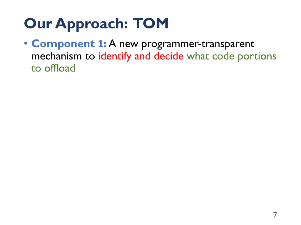 our approach tom component 1 a new programmer