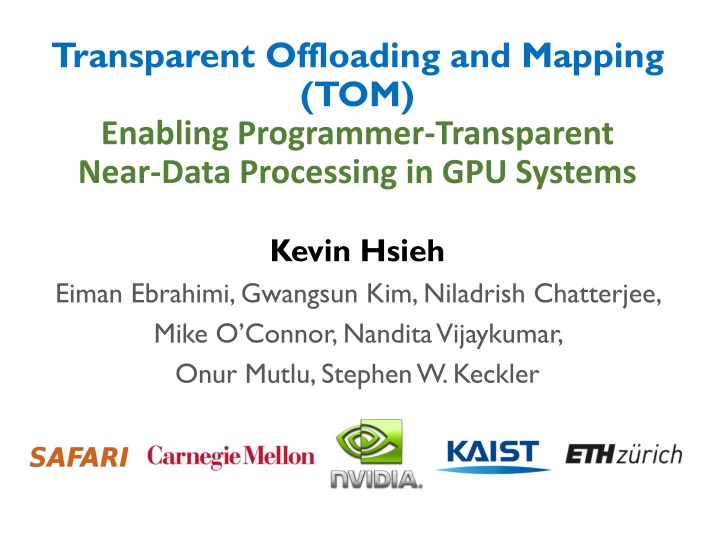 transparent offloading and mapping tom enabling