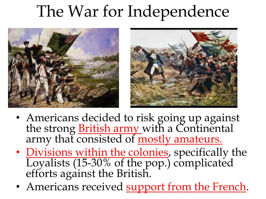 the war for independence