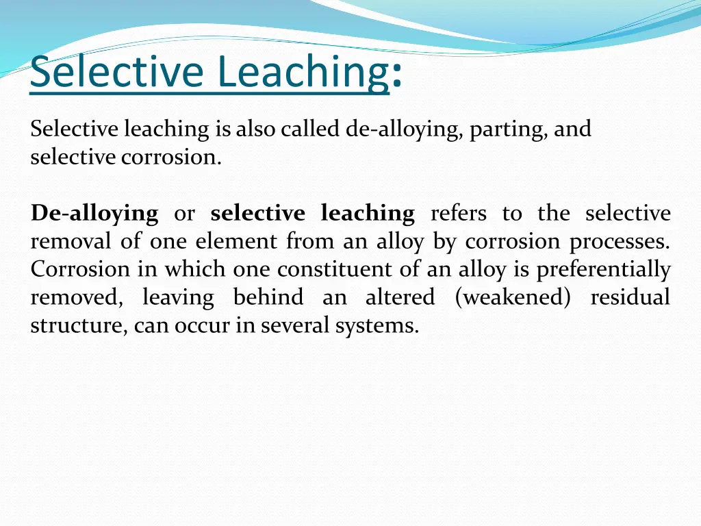 selective leaching