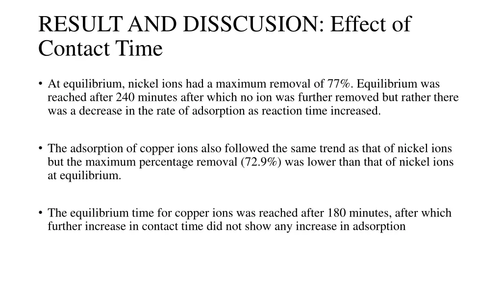 result and disscusion effect of contact time