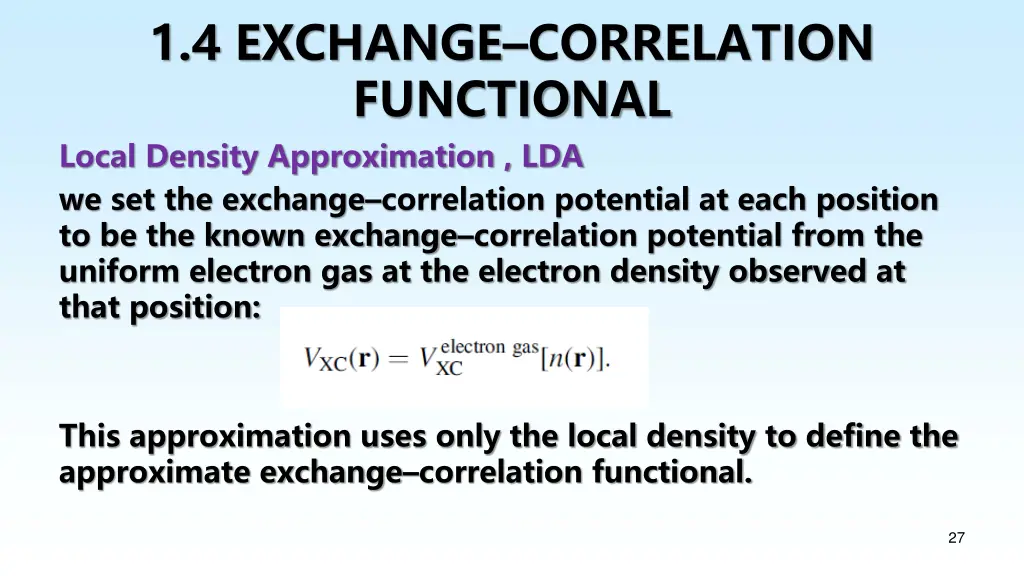 1 4 exchange correlation functional local density