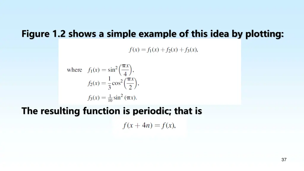 figure 1 2 shows a simple example of this idea