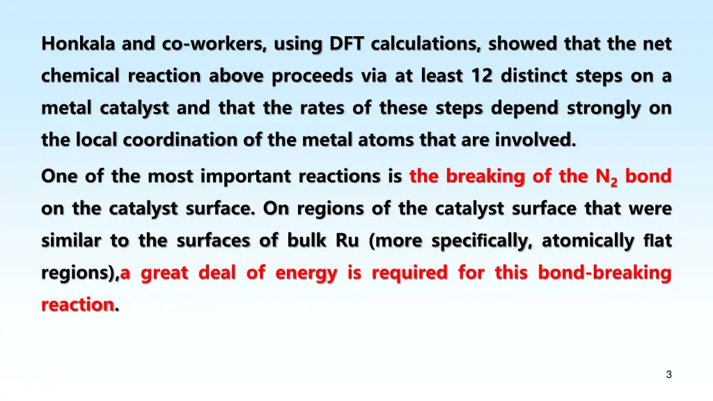 honkala and co workers using dft calculations