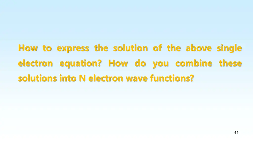 how to express the solution of the above single