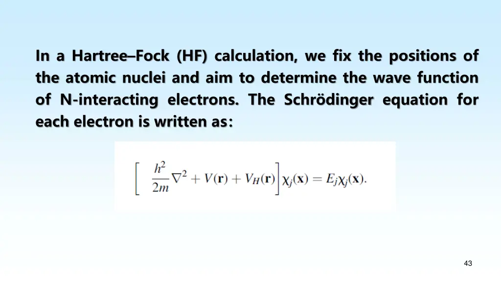 in a hartree fock hf calculation