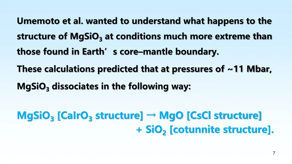 umemoto et al wanted to understand what happens