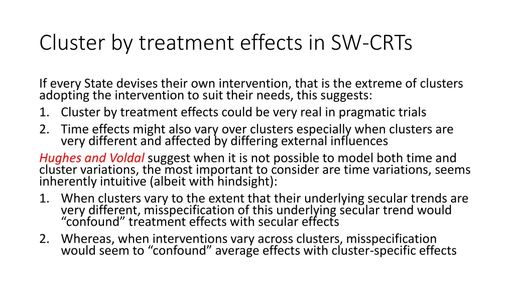 cluster by treatment effects in sw crts