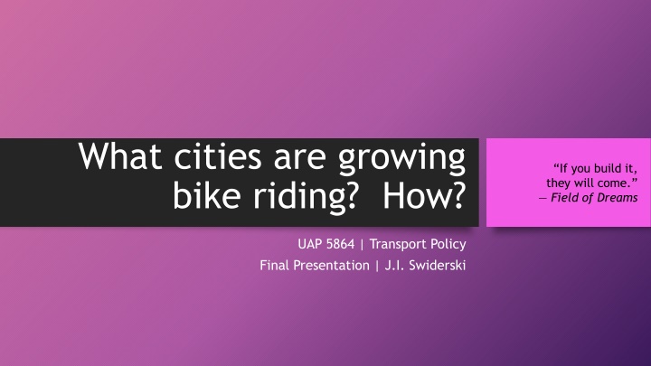 what cities are growing bike riding how