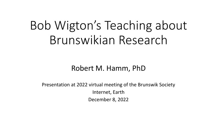 bob wigton s teaching about brunswikian research