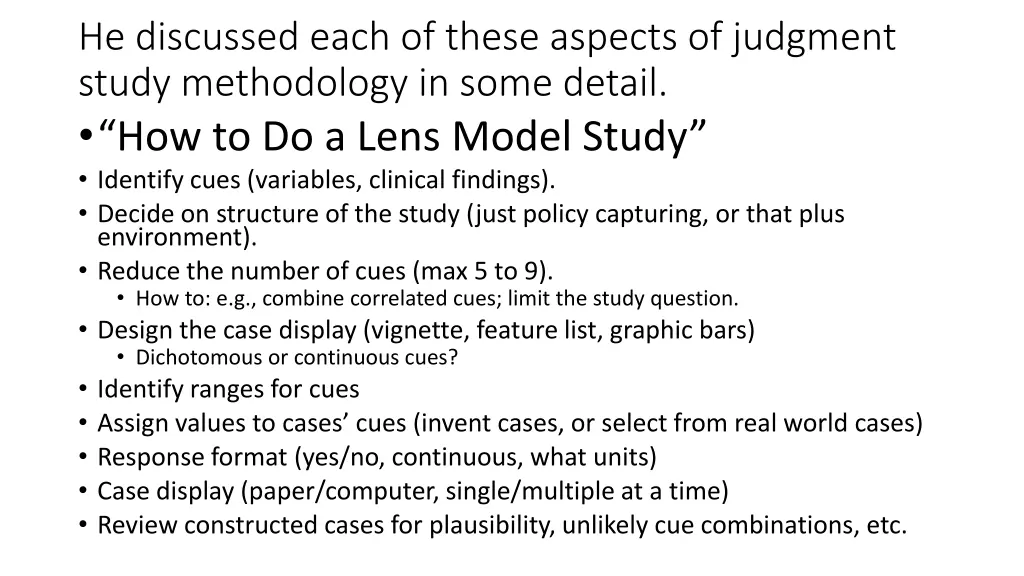 he discussed each of these aspects of judgment