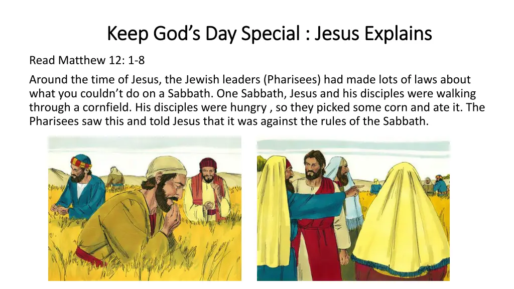 keep god s day special jesus explains keep