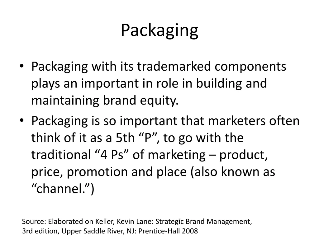 packaging