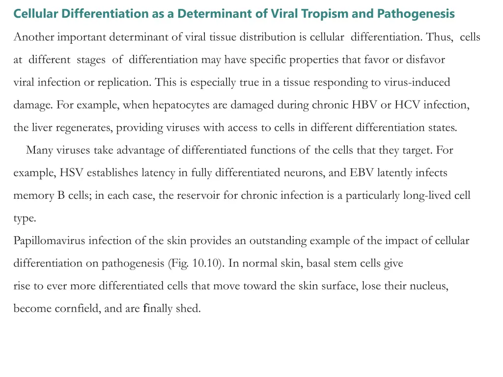 cellular differentiation as a determinant