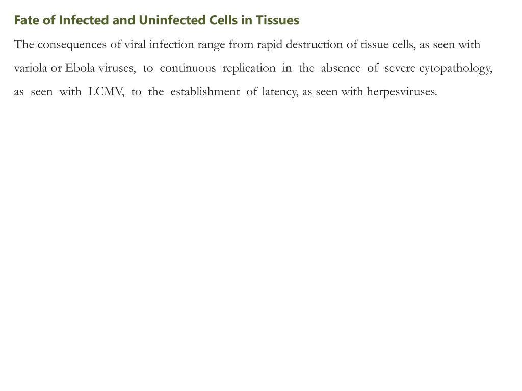 fate of infected and uninfected cells in tissues