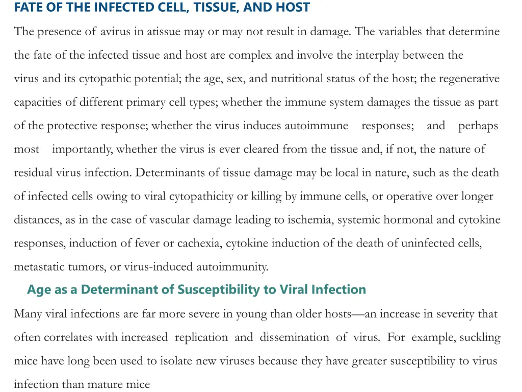 fate of the infected cell tissue and host