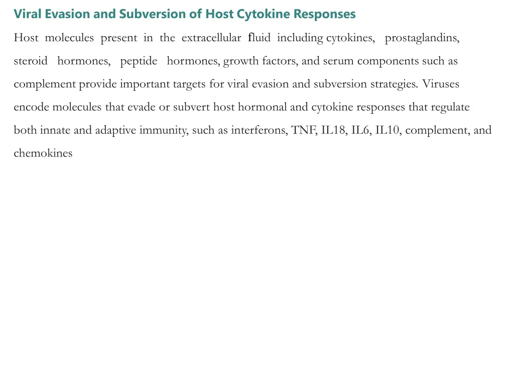 viral evasion and subversion of host cytokine