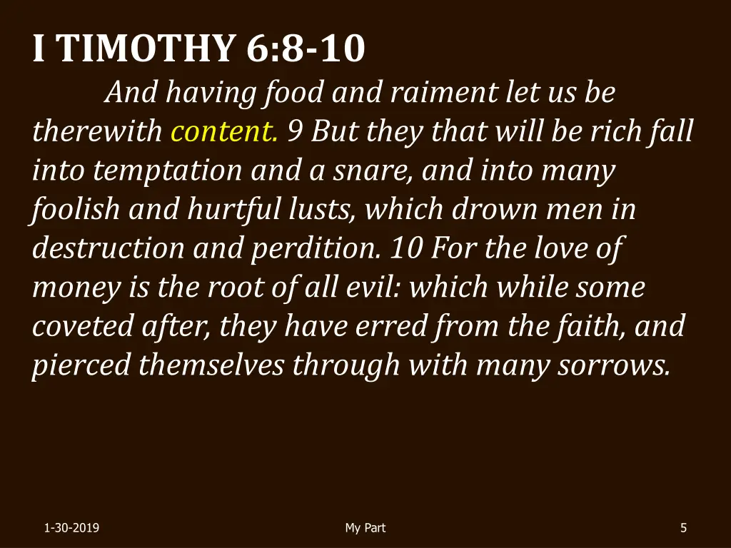 i timothy 6 8 10 and having food and raiment